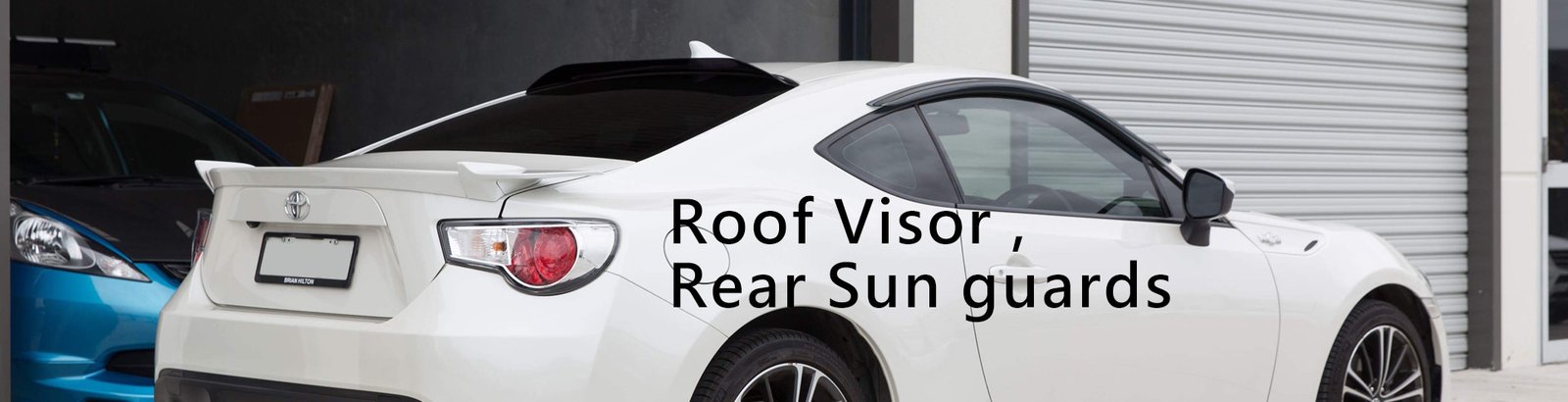 Roof Visor, Rear Sun Guards
